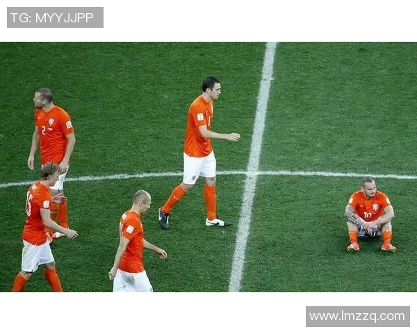 西班牙不敌荷兰止步半决赛：荣耀与遗憾并存的绿茵之旅